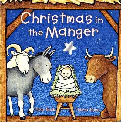 Christmas in the Manger (Board Book)