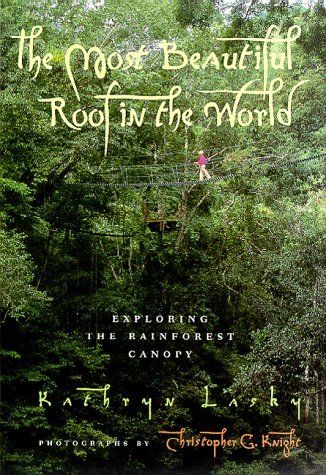 The Most Beautiful Roof in the World  book by Kathryn Lasky