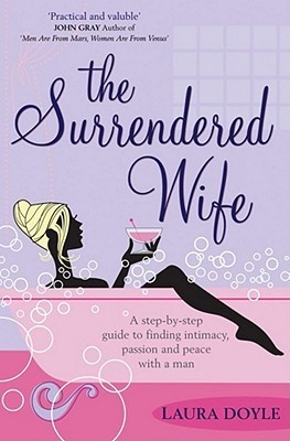 The Surrendered Wife book by Laura Doyle