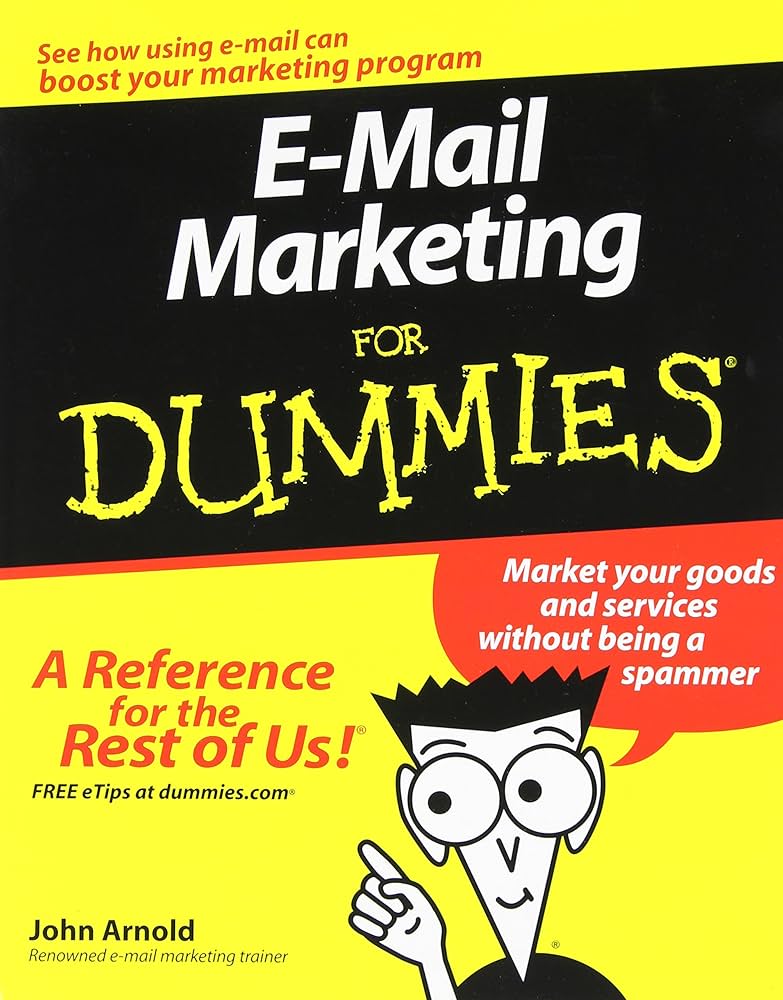 E-mail Marketing For Dummies