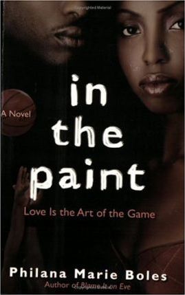 In the Paint : A Novel