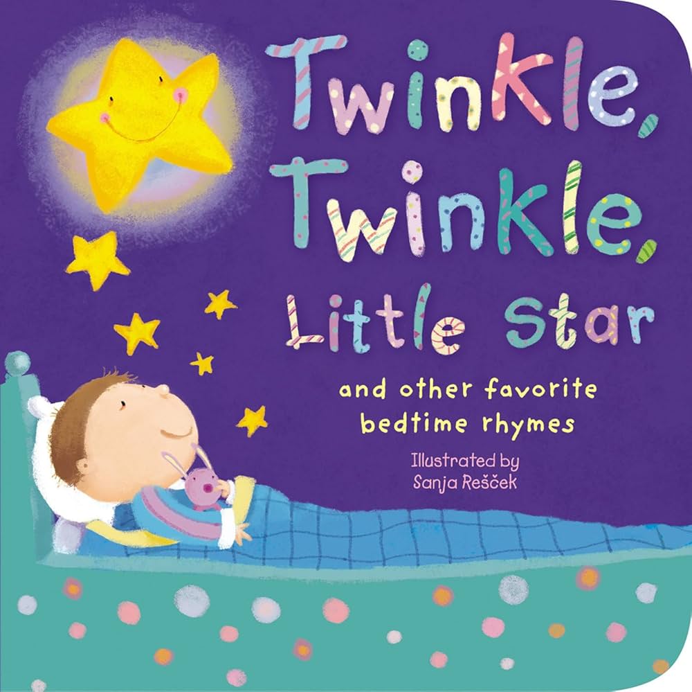 Twinkle, Twinkle, Little Star and other favorite bedtime rhymes (Board Book)