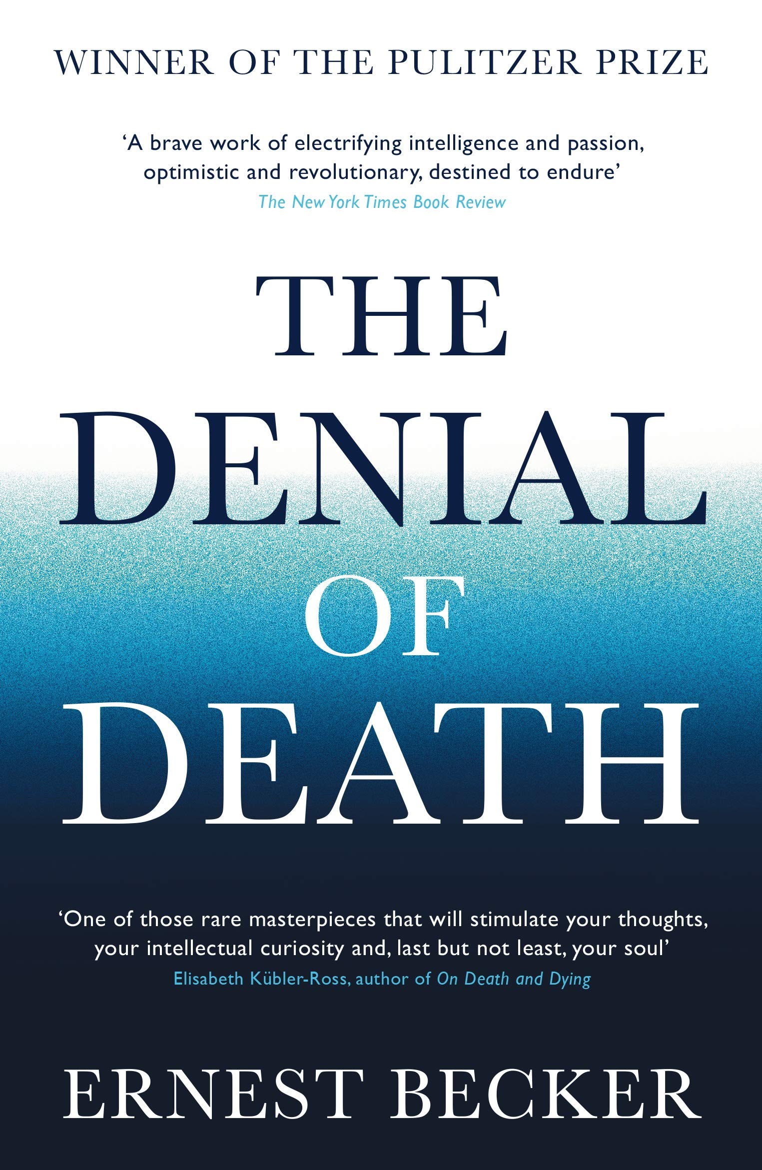 The Denial of Death book by Ernest Becker