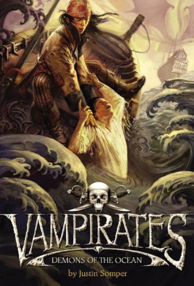 Vampirates #1: Demons of the Ocean book by Justin Somper