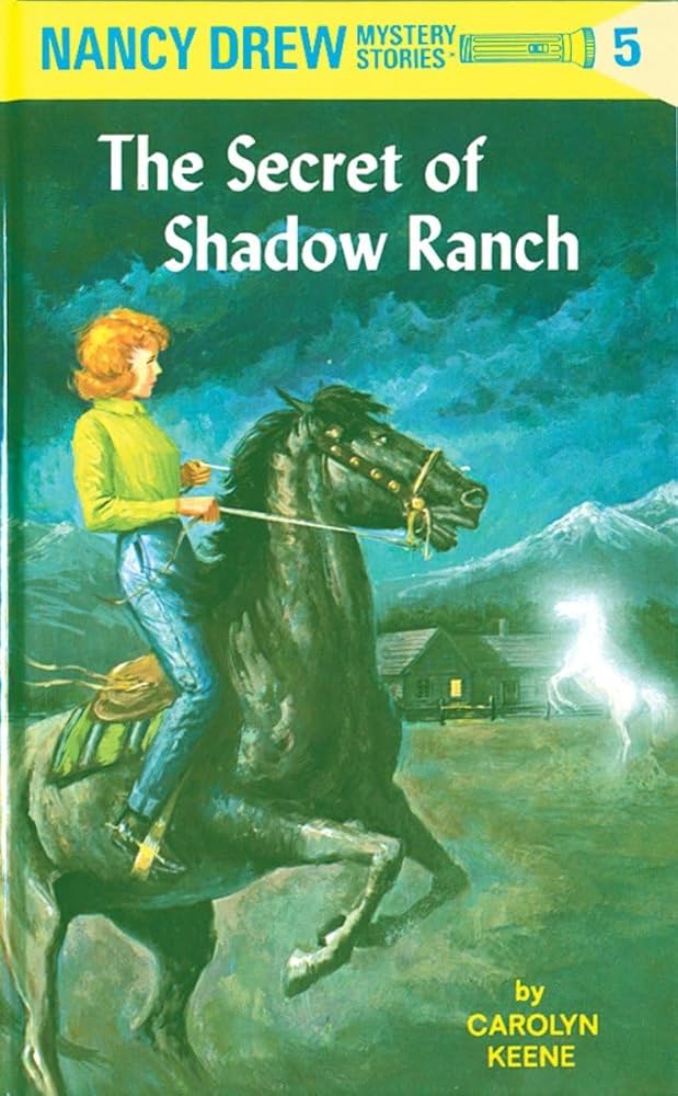 Nancy Drew Mystery Stories #5: The Secret of Shadow Ranch book by Carolyn Keene