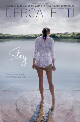 Stay book by Deb Caletti