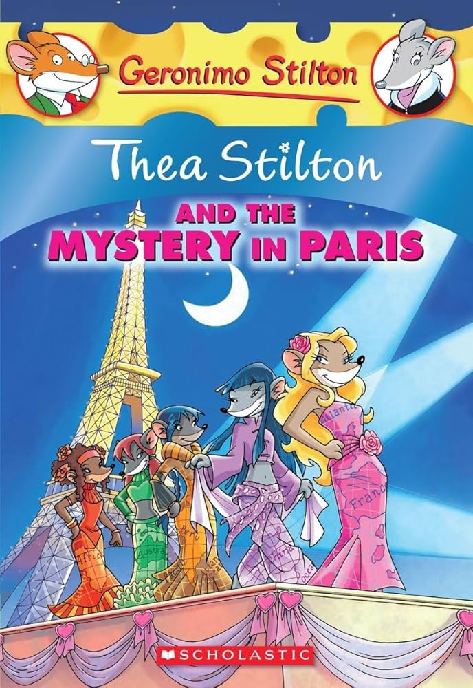 Thea Stilton #5: Thea Stilton and the Mystery in Paris book by Thea Stilton