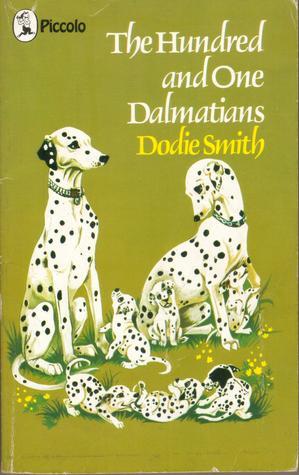 The Hundred and One Dalmatians #1: The Hundred and One Dalmatians book by  Dodie Smith
