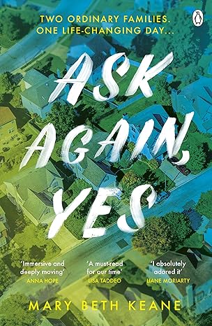 Ask Again, Yes book by Mary Beth Keane