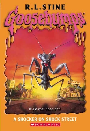 Goosebumps #35: A Shocker on Shock Street book by R. L. Stine