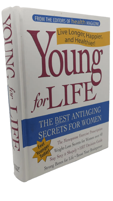 Young for Life: The Best Antiaging Secrets for Women