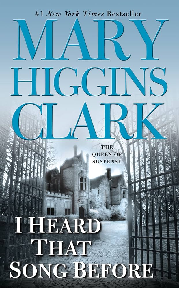 I Heard That Song Before book by Mary Higgins Clark