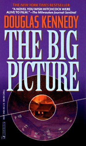 The Big Picture book by Douglas Kennedy