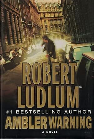 The Ambler Warning book by Robert Ludlum