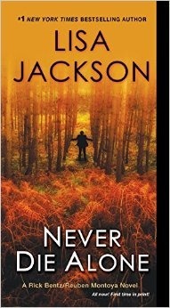 Never Die Alone book by Lisa Jackson