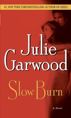 Slow Burn book by Julie Garwood