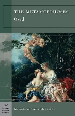 The Metamorphoses (Barnes & Noble Classics Series) Book By Ovid