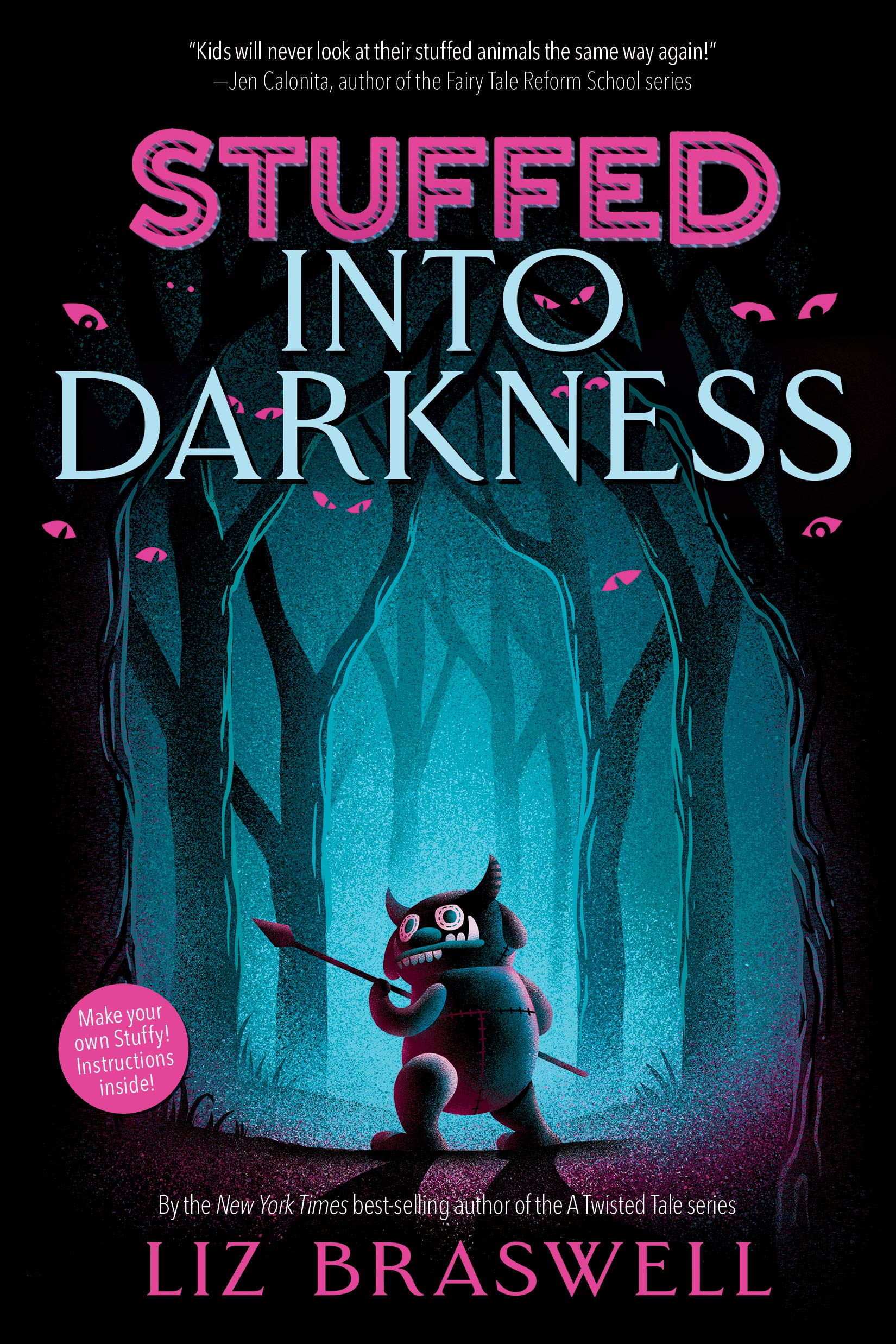 Stuffed #2: Into Darkness book by Liz Braswell