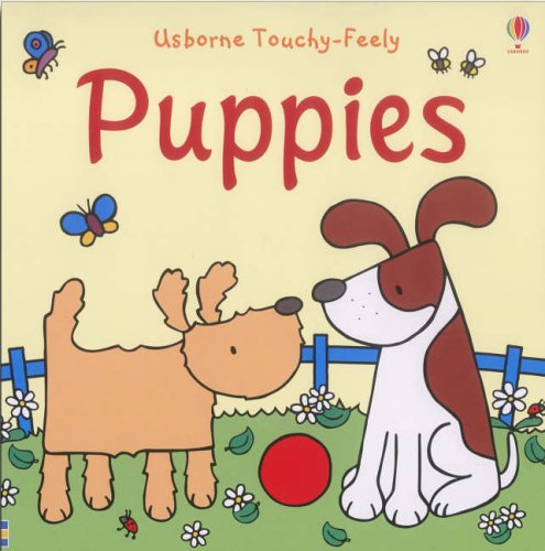 The Usborne Big Touchy Feely Book of Puppies