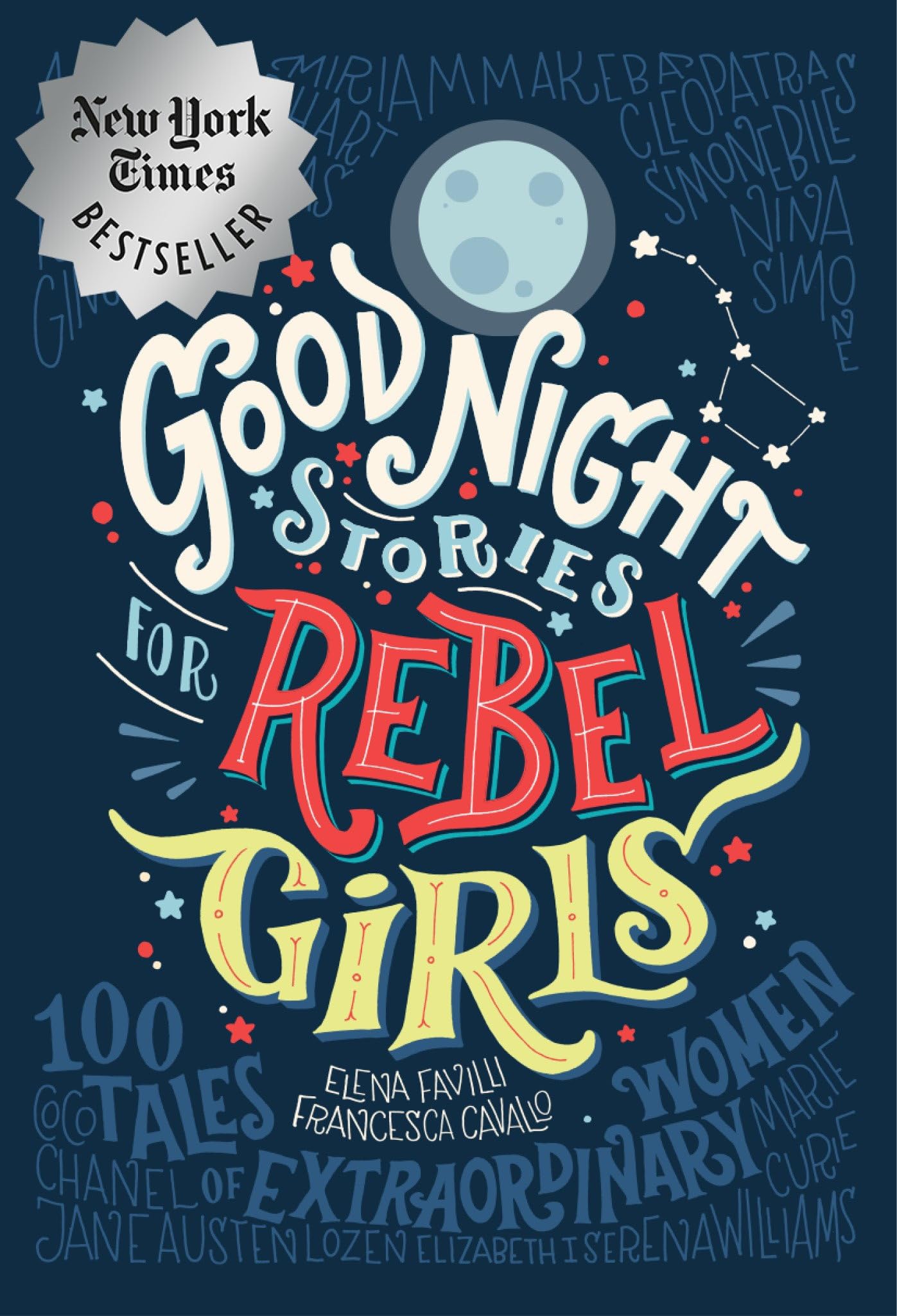 Good Night Stories for Rebel Girls book by Elena Favilli