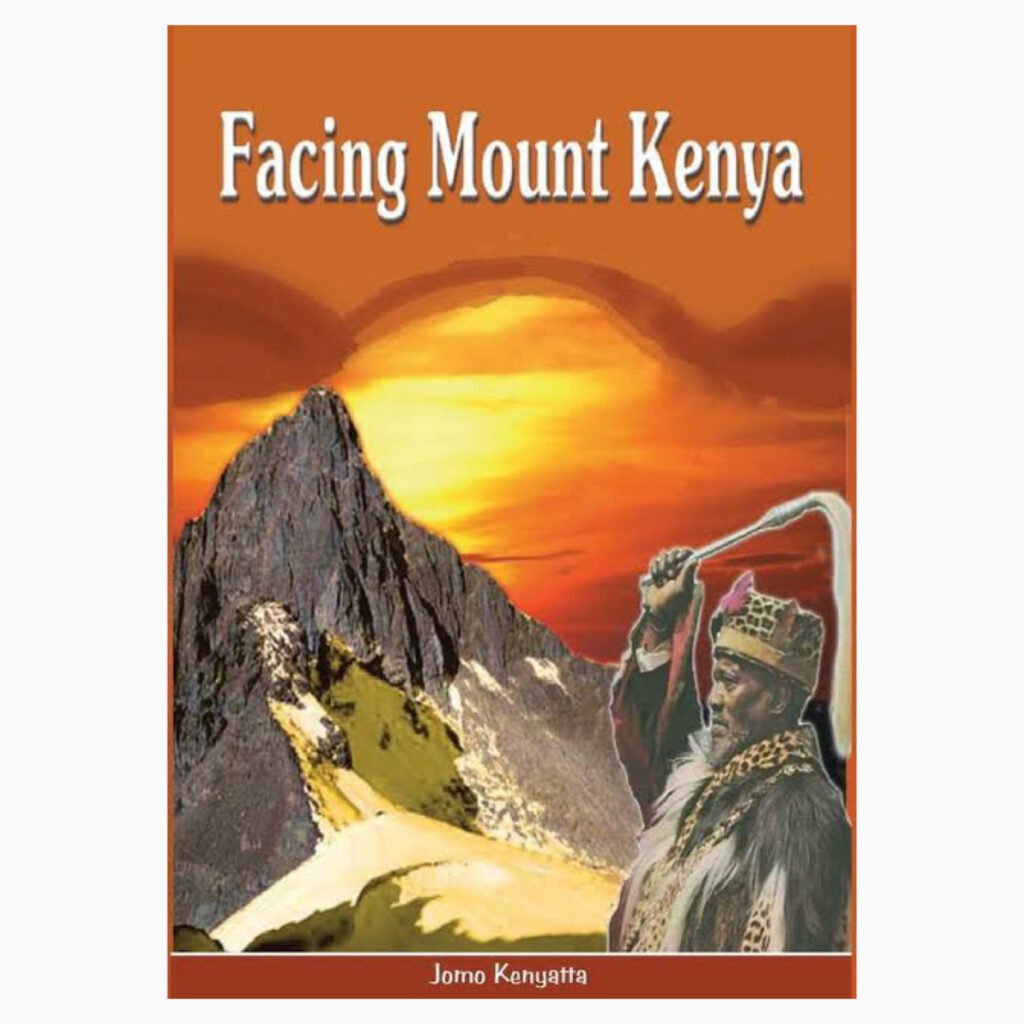 Facing Mount Kenya book by Jomo Kenyatta