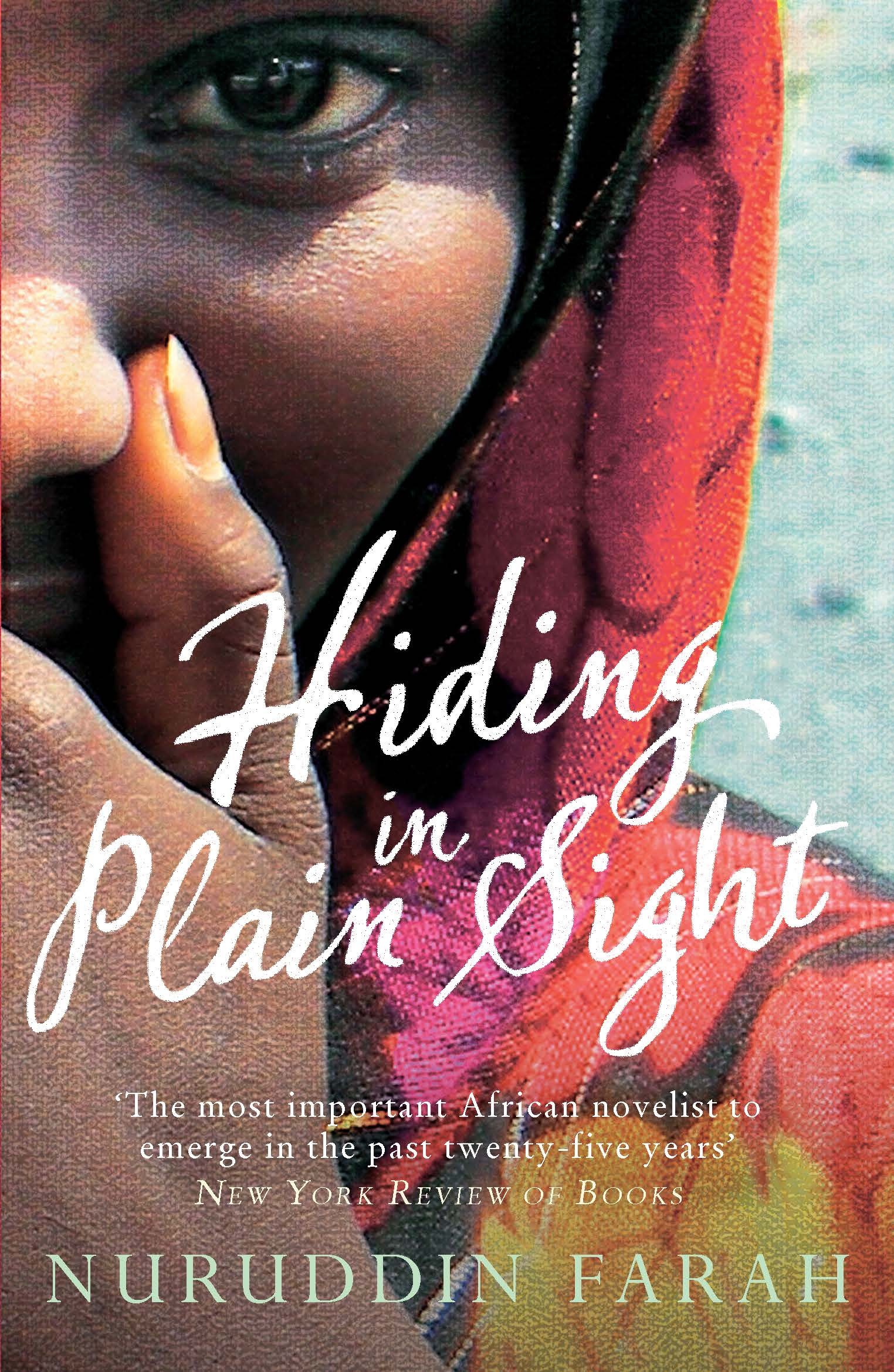 Hiding in Plain Sight book by Nuruddin Farah