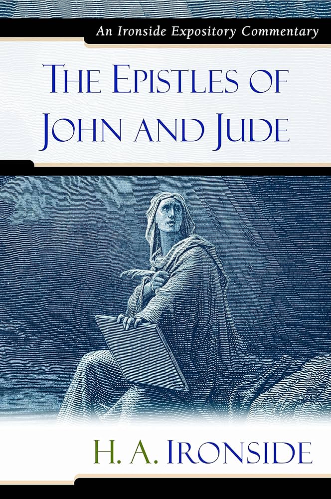 The Epistles of John and Jude book by H. A. Ironside