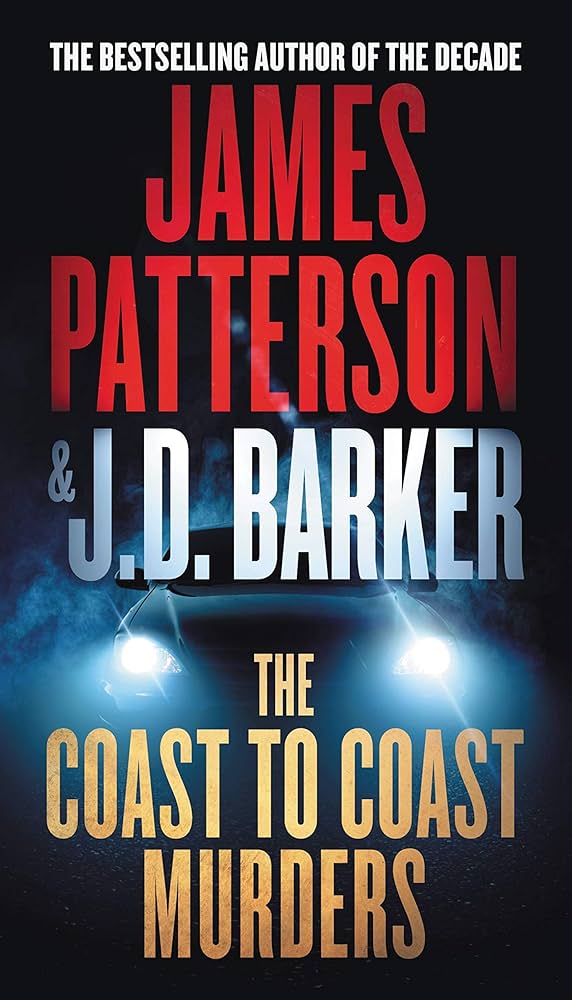 The Coast-To-Coast Murders book by James Patterson