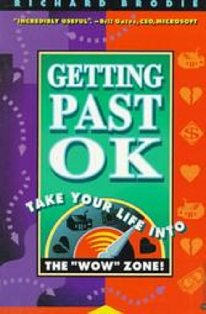 Getting Past OK by Richard Brodie