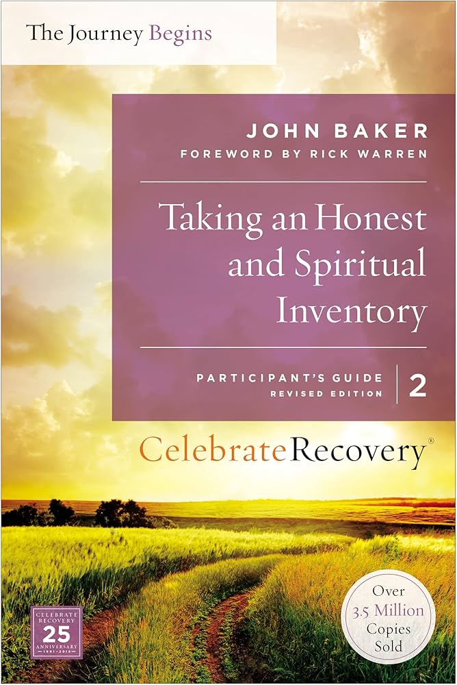 Taking an Honest and Spiritual Inventory Participant's Guide 2