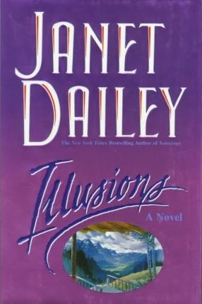 Illusions by Janet Dailey