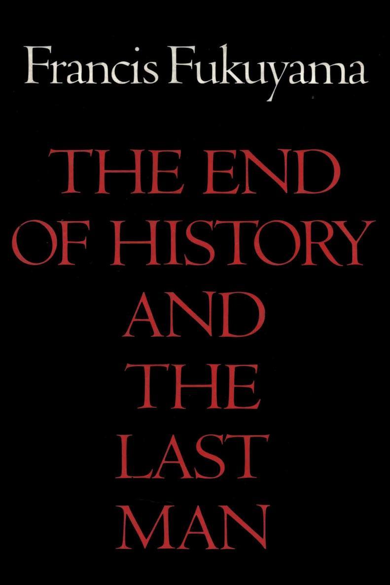 The End of History and the Last Man book by Francis Fukuyama