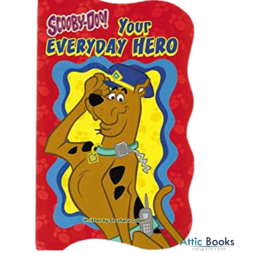 Scooby-Doo: Your Everyday Hero(Board Book)