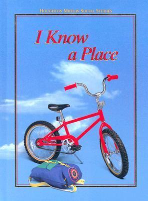 I Know a Place Level 1 by Houghton Miffling