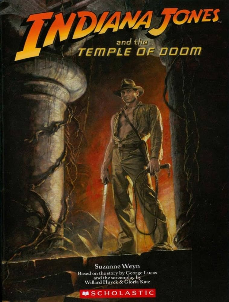 Indiana Jones and the Temple of Doom Movie Novelization by Suzanne Weyn