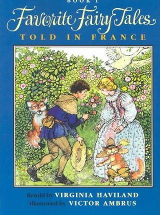 Favorite Fairy Tales Told in France