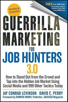 Guerrilla Marketing for Job Hunters 3.0 book by Jay Conrad Levinson