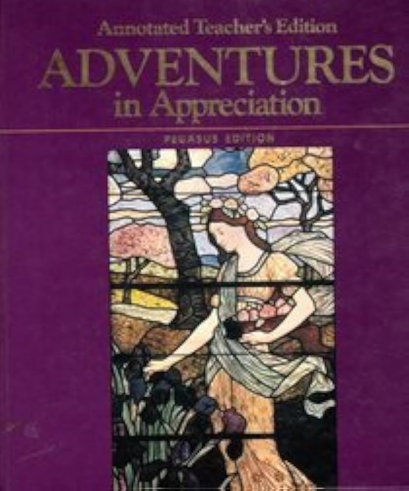 Adventures in Appreciation: Adventures in Literature