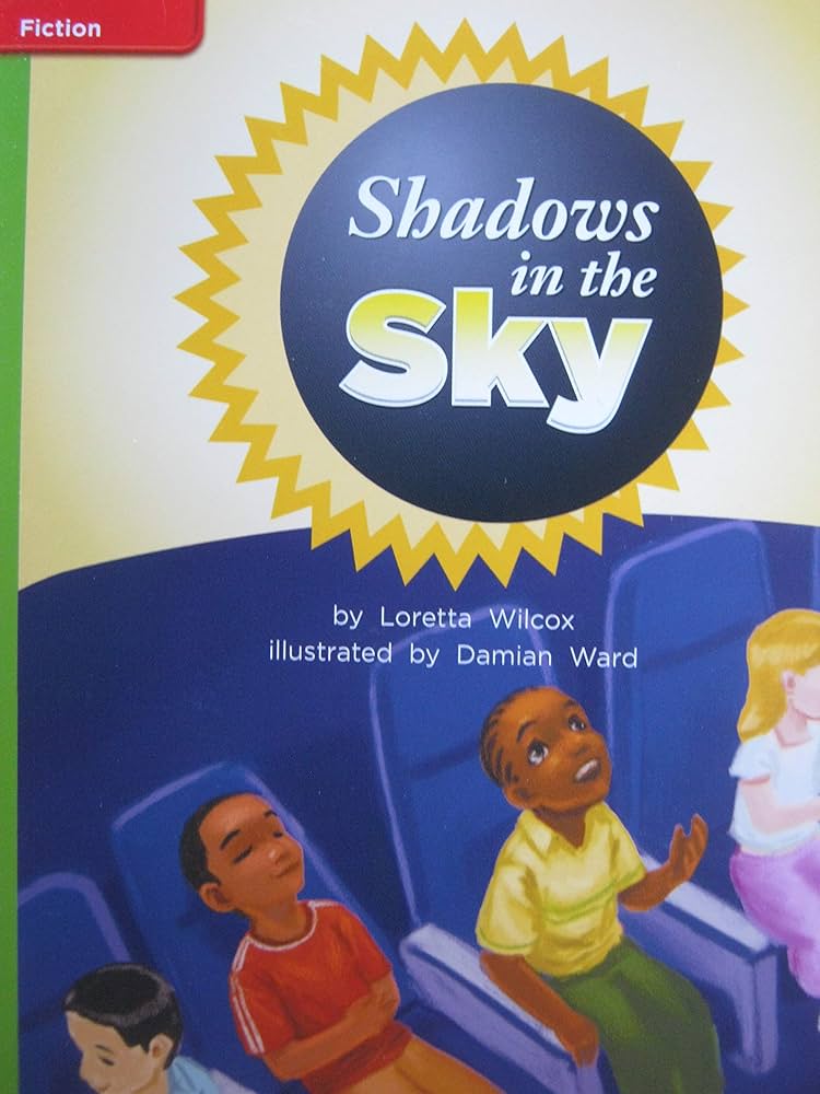 Shadows in the Sky (Reading Wonders Leveled Reader)