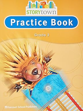 Story Town Practice Book - Grade 3 book by Harcourt School Publishers