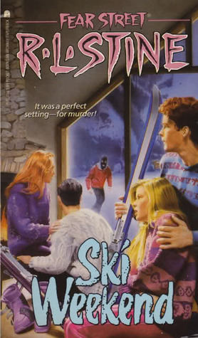 Fear Street #10: Ski Weekend book by R.L. Stine