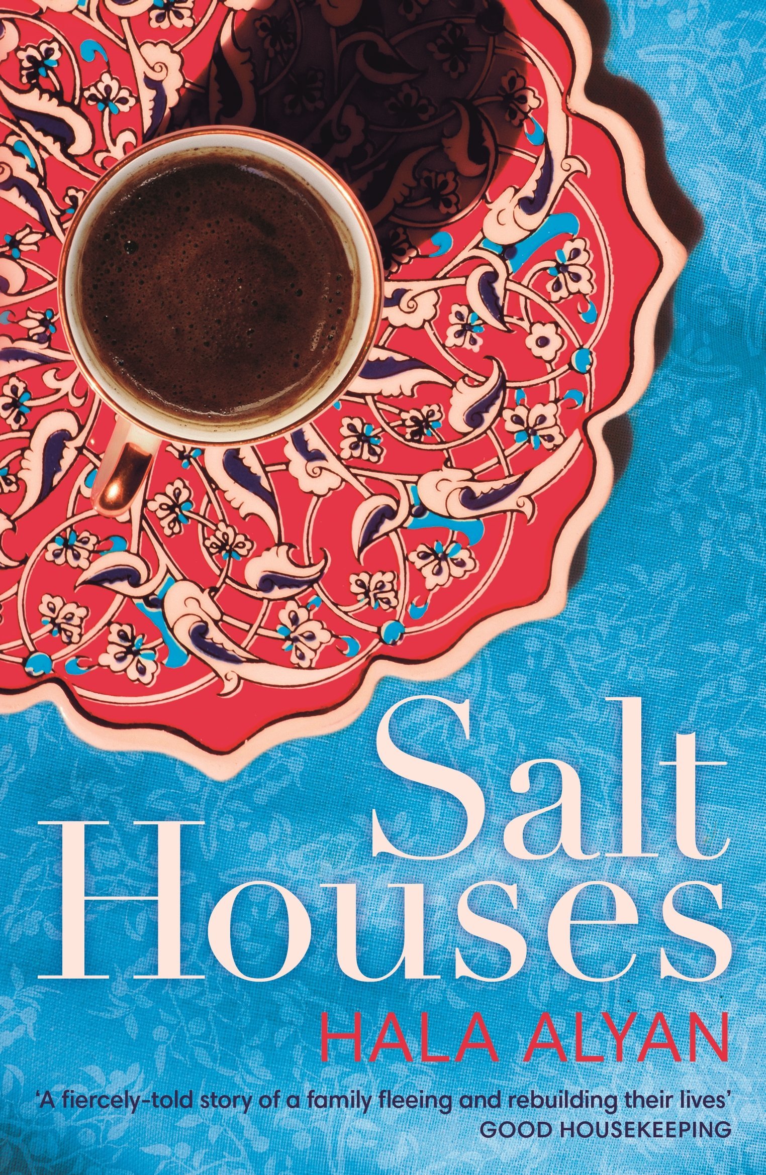 Salt Houses book by Hala Alyan