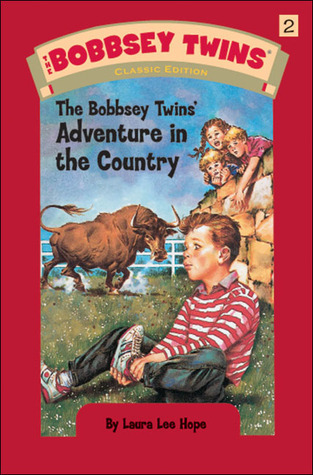 Original Bobbsey Twins #2: The Bobbsey Twins' Adventure in the Country book by Laura Lee Hope
