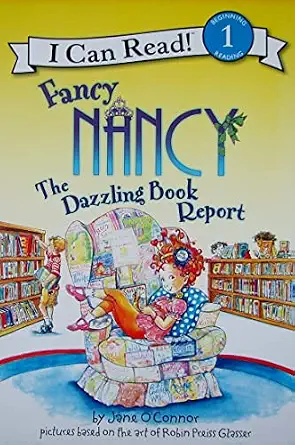 Fancy Nancy: The Dazzling Book Report Book By Jane O'connor
