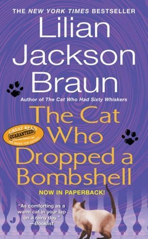 The Cat Who Dropped a Bombshell book by Lilian Jackson Braun