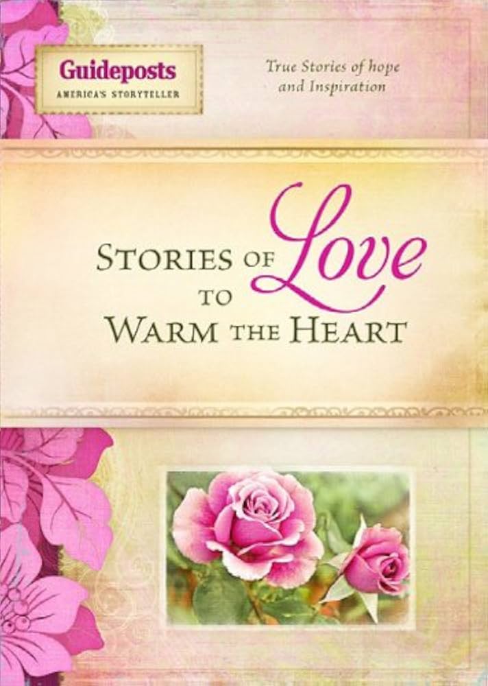 Stories of Love to Warm the Heart book by James S. Bell