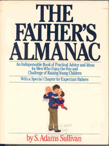 The Fathers Almanac by S. Adams Sullivan