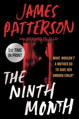 The Ninth Month book by James Patterson