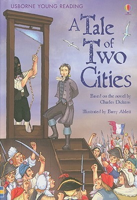 Usborne Young Reading Series :A Tale of Two Cities book by Mary Sebag-Montefiore