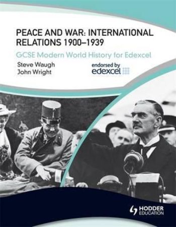 Peace and War International Relations 1900 to 1939